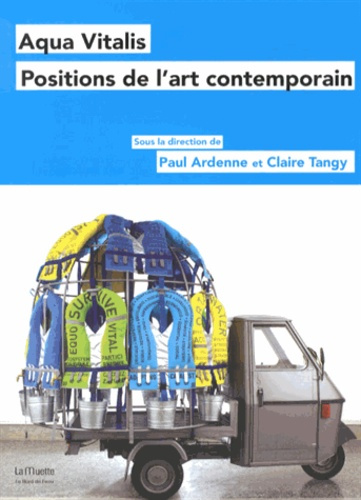 Aqua Vitalis. Positions de l'art contemporain