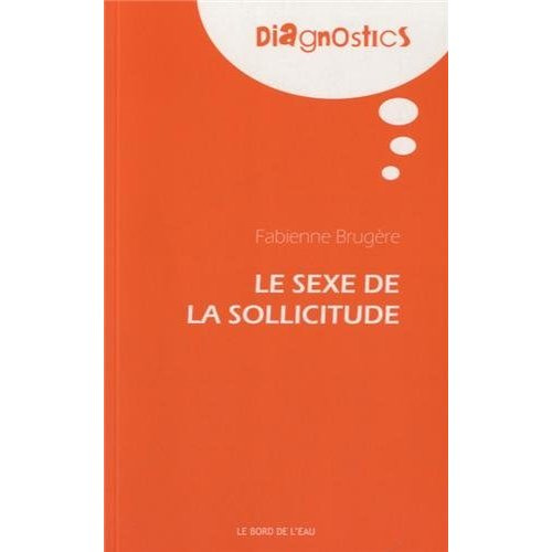 Le sexe de la sollicitude