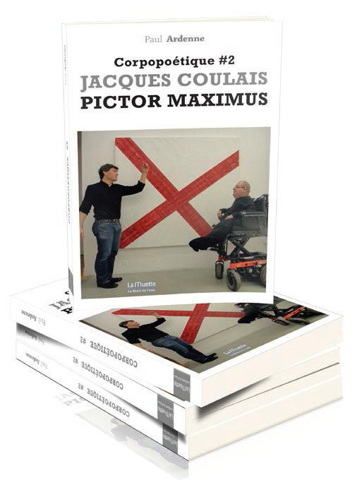 Corpopoétique. Tome 2, Jacques Coulais Pictor Maximus