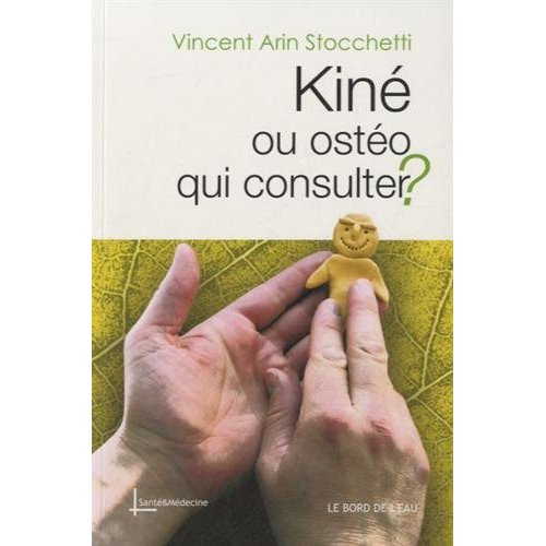 Kiné ou ostéo, qui consulter ?