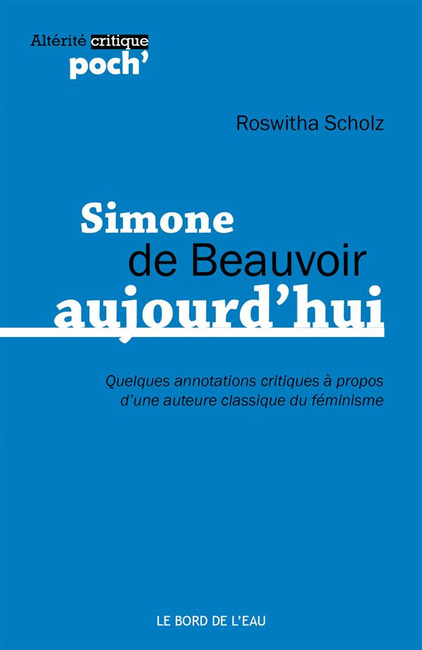 Simone de Beauvoir aujourd'hui