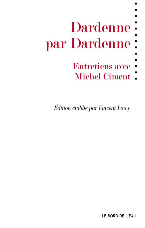 Dardenne par Dardenne
