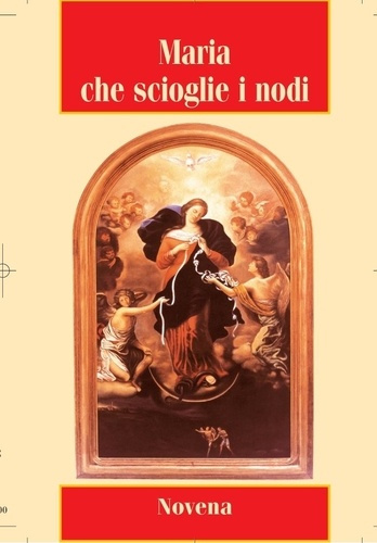 MARIE QUI DEFAIT LES NOEUDS (ITALIEN)