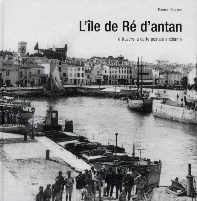 L'ile de Ré d'antan
