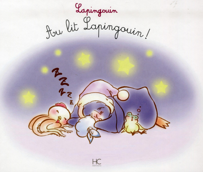 Au lit Lapingouin !