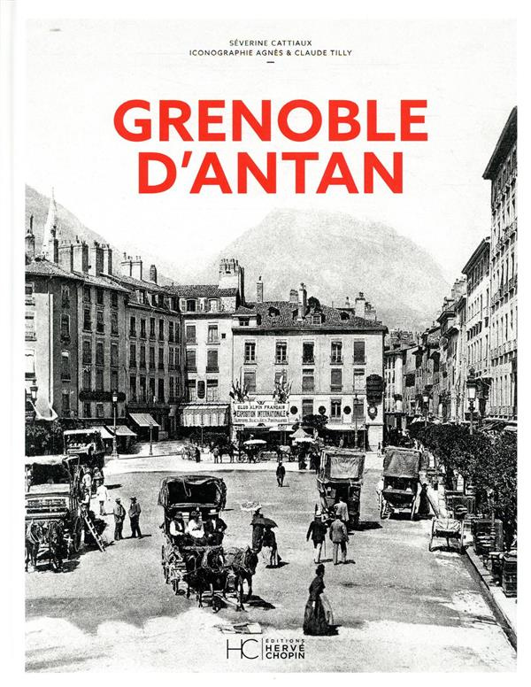 Grenoble d'antan