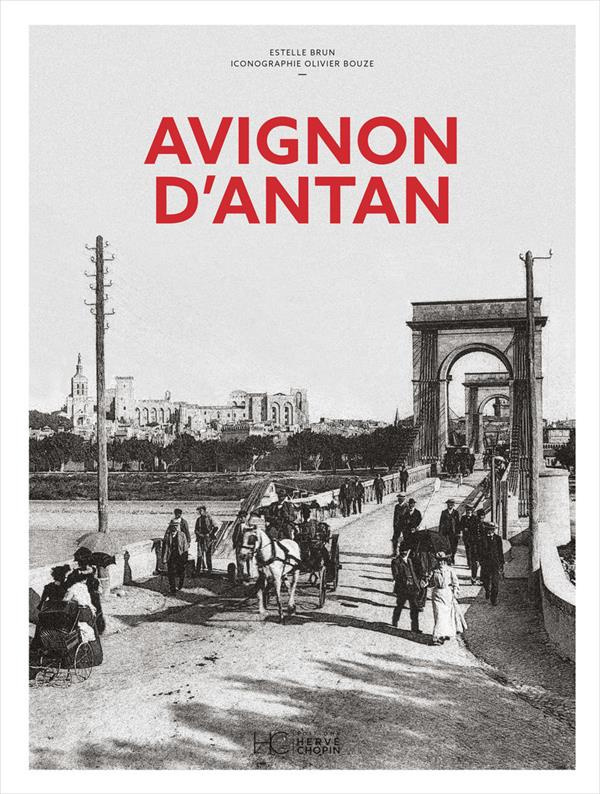 Avignon d'Antan