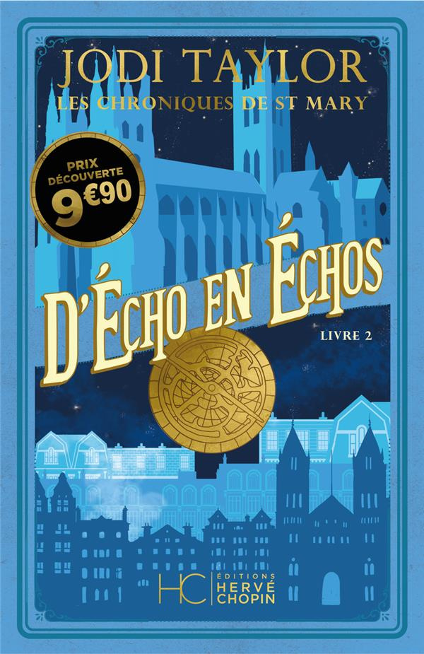 Les chroniques de St Mary Tome 2 : D'écho en échos