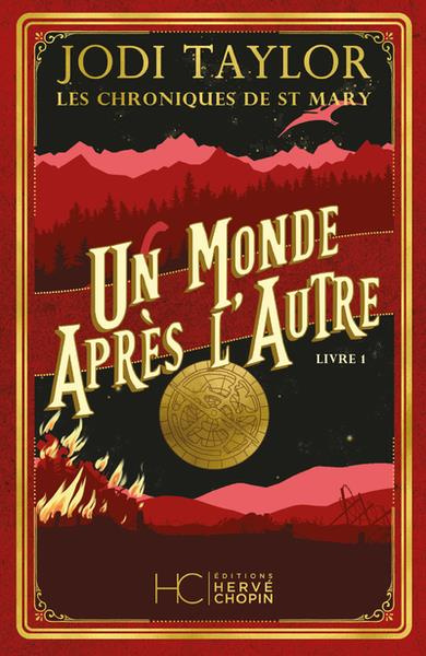 Les chroniques de St Mary Tome 1 : Un monde après l'autre