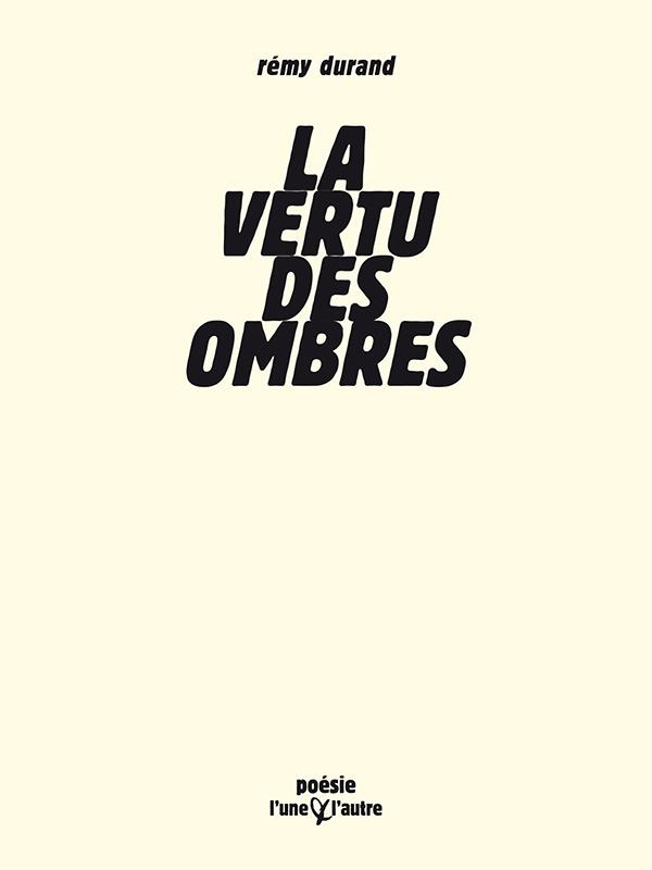 La vertu des ombres