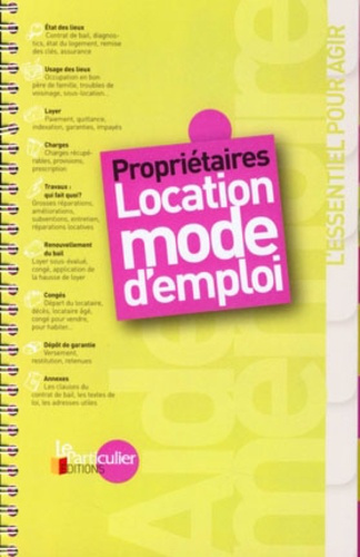 PROPRIETAIRES LOCATION MODE D'EMPLOI