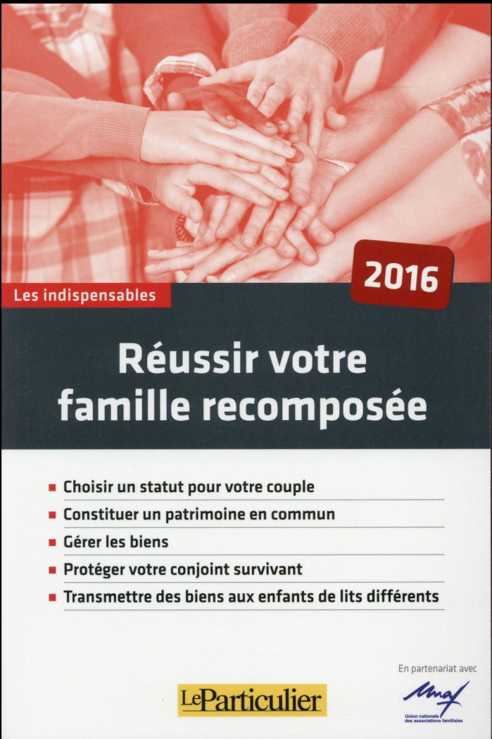 REUSSIR VOTRE FAMILLE RECOMPOSEE 2016