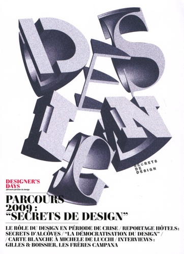 Designer's Days. Parcours 2009 : Secrets de design