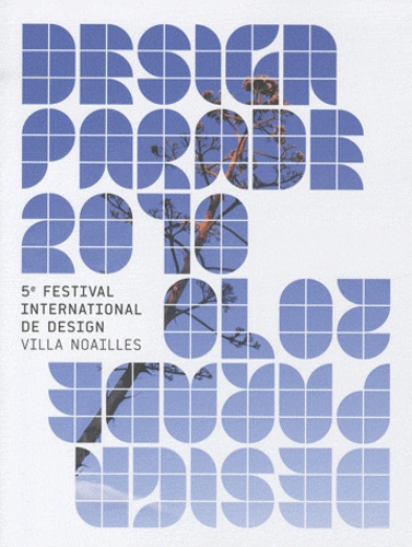 Design Parade 2010. 5e festival international de design