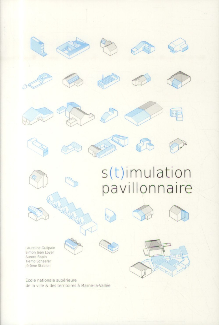 S(t)imulation pavillonnaire