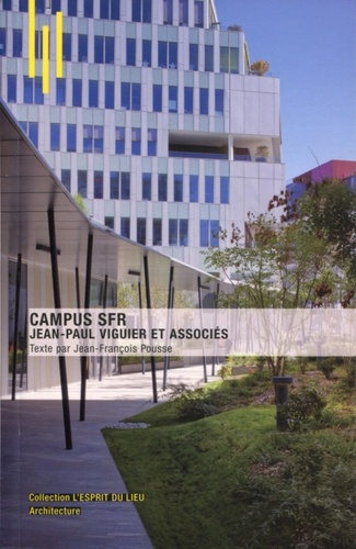 Campus SFR. Jean-Paul Viguier et associés
