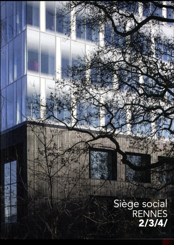 Siège social Rennes 2/3/4/