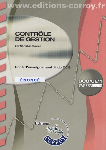 CONTROLE DE GESTION. ENONCE. POCHETTE. UNITE D'ENSEIGNEMENT 11 DU DCG. CAS PRATI
