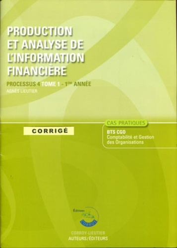 PRODUCTION ET ANALYSE DE L'INFORMATION FINANCIERE T1 POCHETTE CORRIGE. PROCESSUS