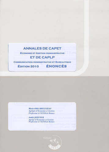 ANNALES DE CAPET ET CAPLP OPTION CAB ENONCES. POCHETTE PREPARATION AUX PROFESSOR