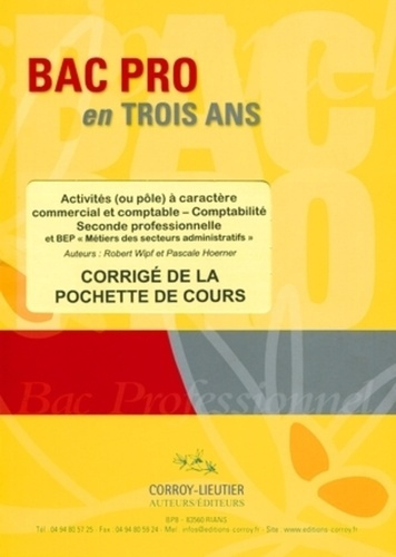 ACTIVITES (OU POLE) A CARACTERE COMMERCIAL ET COMPTABLE - CORRIGE DE LA POCHETTE DE COURS - SECONDE