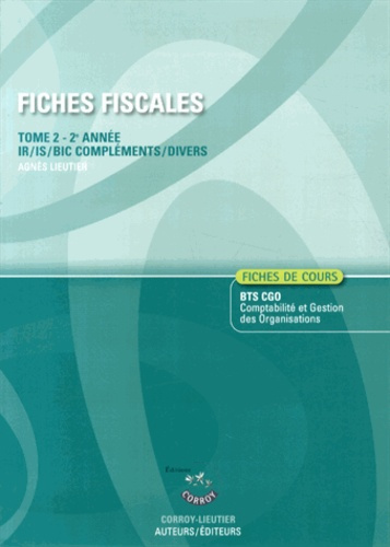 FICHES FISCALES T2 - 2E ANNEE - IR/IS/BIC COMPLEMENTS/DIVERS(POCHETTE)