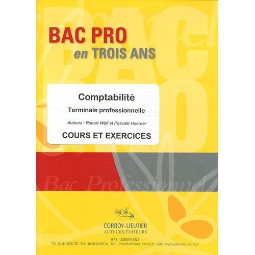BAC PRO EN TROIS ANS - COMPTABILITE TERMINALE PROFESSIONNELLE - COURS ET EXERCICES - (POCHETTE)