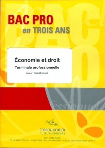 BAC PRO EN TROIS ANS - ECONOMIE ET DROIT - ENONCE - TERMINALE PROFESSIONNELLE (POCHETTE).