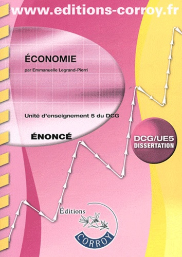 ECONOMIE ENONCE. UNITE D'ENSEIGNEMENT 5 DU DCG (POCHETTE)