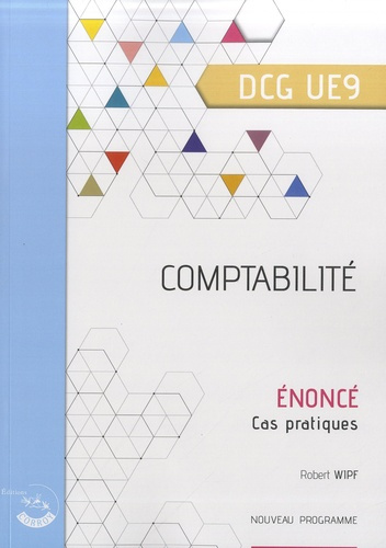 Comptabilité DCG 9. Enoncé, cas pratique