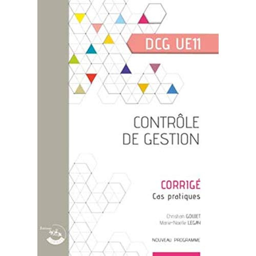 Contrôle de gestion DCG 11. Corrigé, cas pratiques