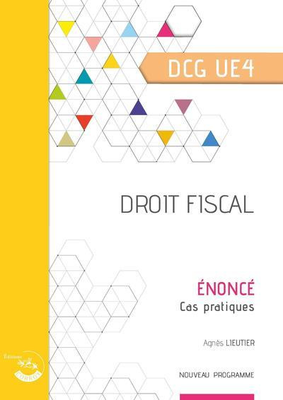 Droit fiscal DCG UE4. Enoncé