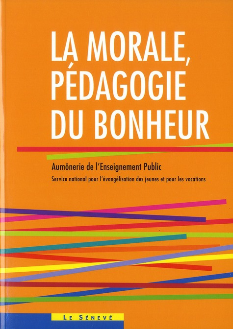 La morale, pédagogie du bonheur. Avec 1 CD audio