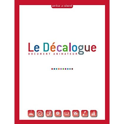 LE DECALOGUE - LIVRE ANIMATEUR