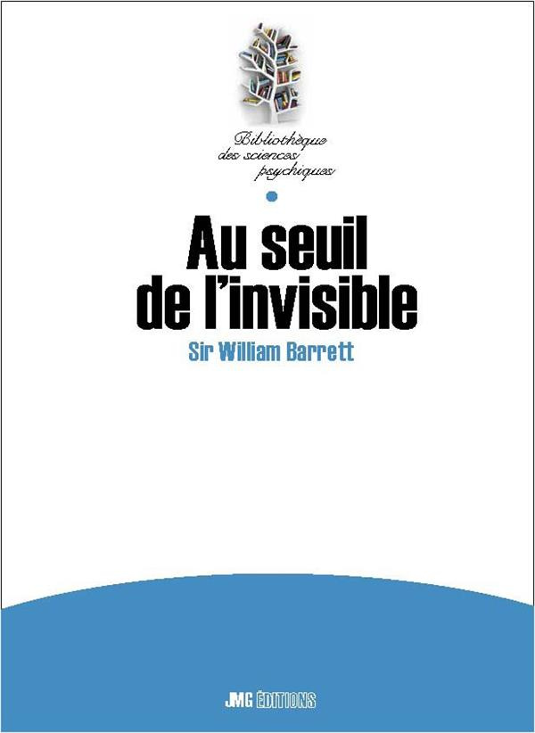Au seuil de l'invisible