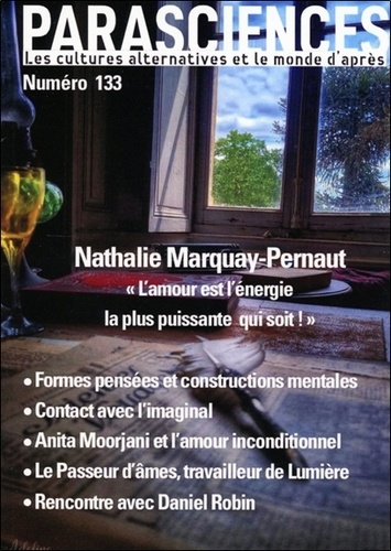Parasciences N° 133 : Nathalie Marquay-Pernaut "L'amour est l'énergie la plus puissante qui soit !"