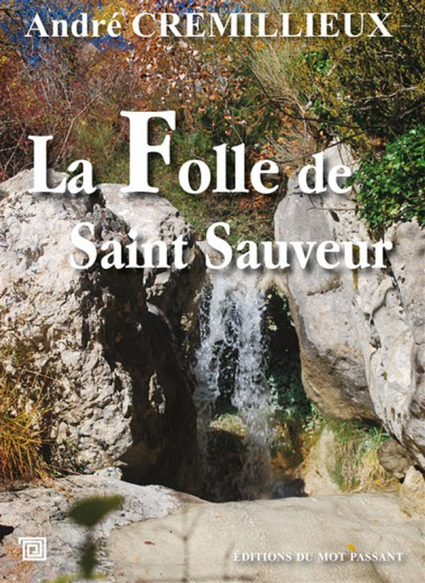 La folle de Saint Sauveur