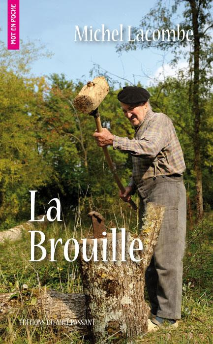 La Brouille