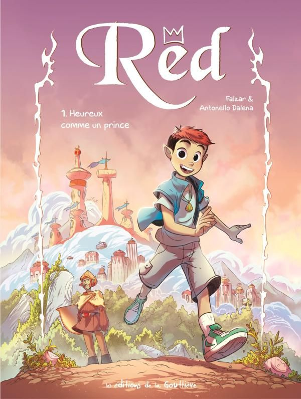 Red Tome 1 : Heureux comme un prince