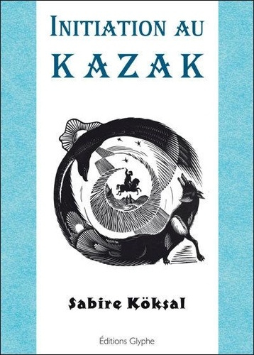 Initiation au kazak