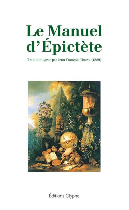 Le manuel d'Epictète