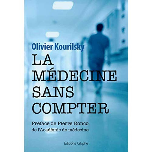 La médecine sans compter