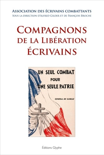 Compagnons de la liberation ecrivains