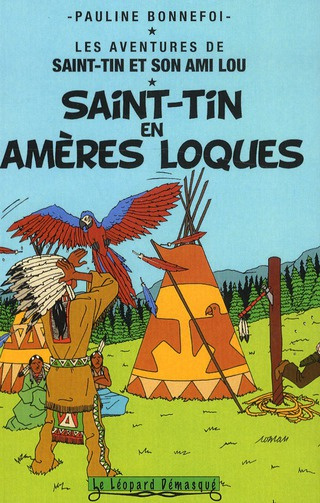 Les aventures de Saint-Tin et son ami Lou Tome 15 : Saint-Tin en Amères loques