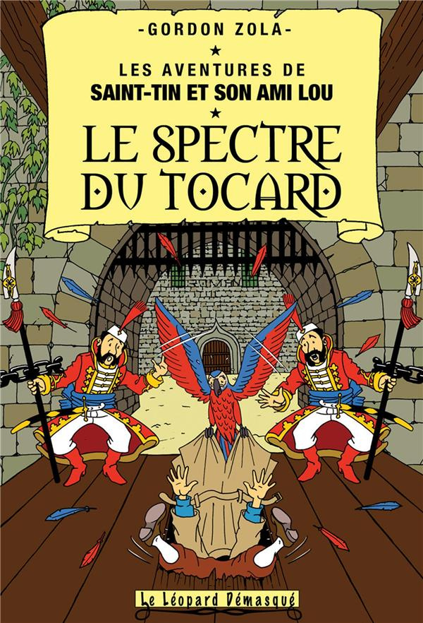 Les aventures de Saint-Tin et son ami Lou Tome 20 : Le spectre du tocard