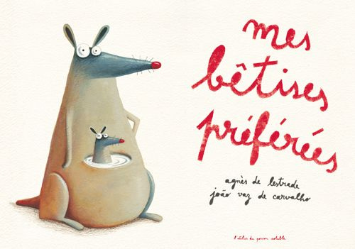 Mes bétises préférées