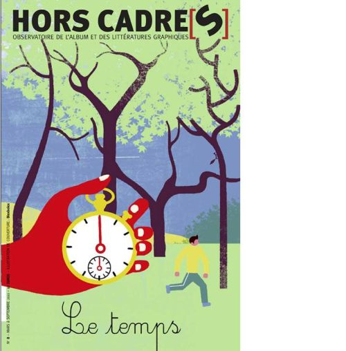 Hors Cadre(s) N° 8, Mars à septembre 2011 : Le temps