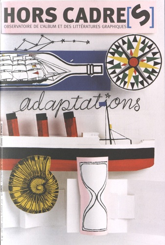 Hors Cadre(s) N° 17, Octobre 2015 à février 2016 : Adaptations