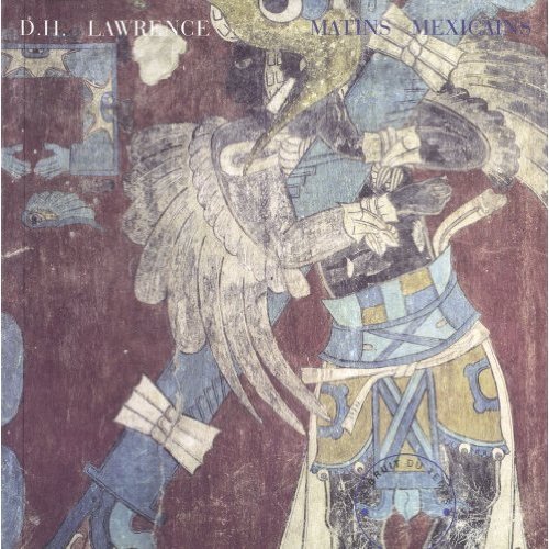 Matins mexicains et autres essais