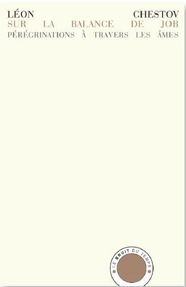 Sur la balance de Job. Pérégrinations à travers les âmes